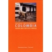 Colombia. Caminos para salir de la violencia.