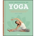 Guía definitiva de yoga. Con instrucciones detalladas e ilustraciones anatómicas para 160 posturas de yoga